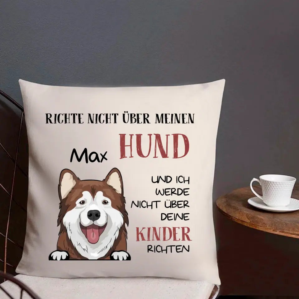 RICHTE NICHT ÜBER MEINEN HUND