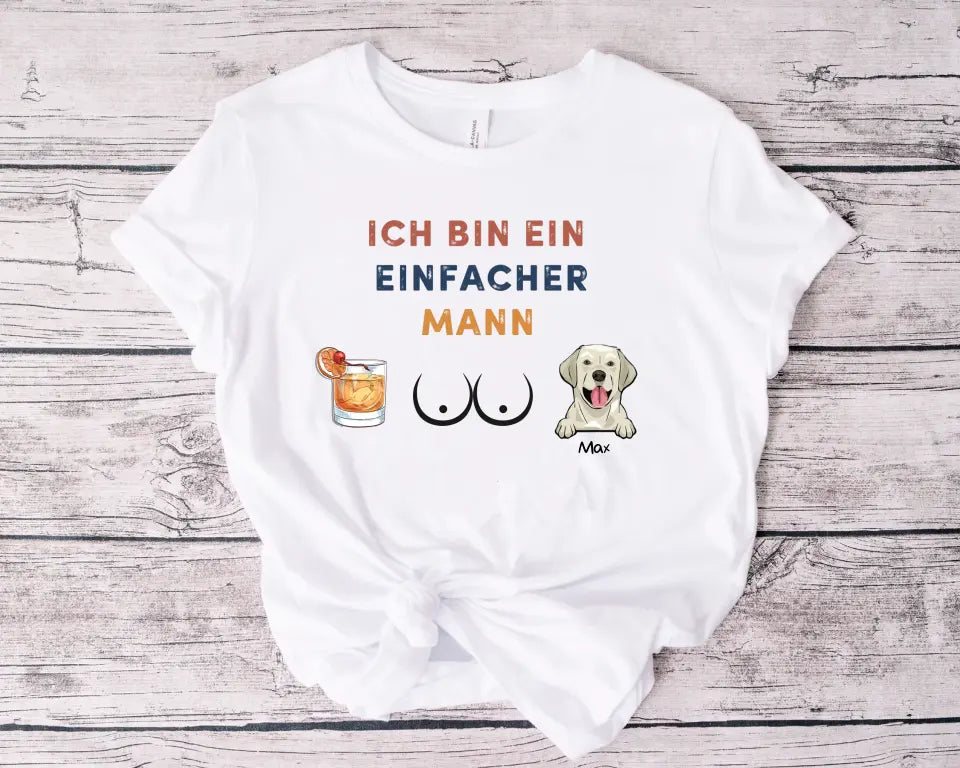 Ich bin ein einfacher Mann