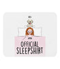 Official sleepshirt