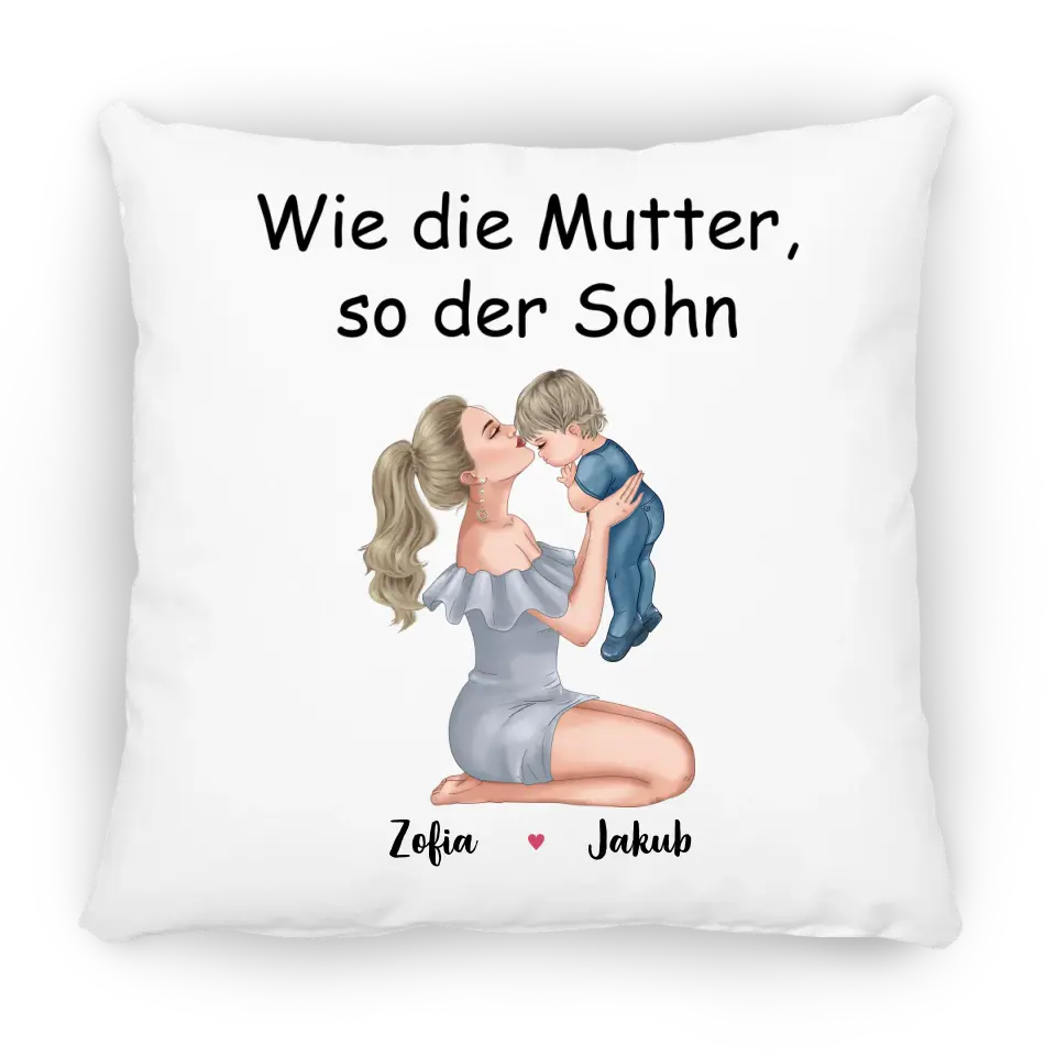 Wie die Mutter, so der Sohn