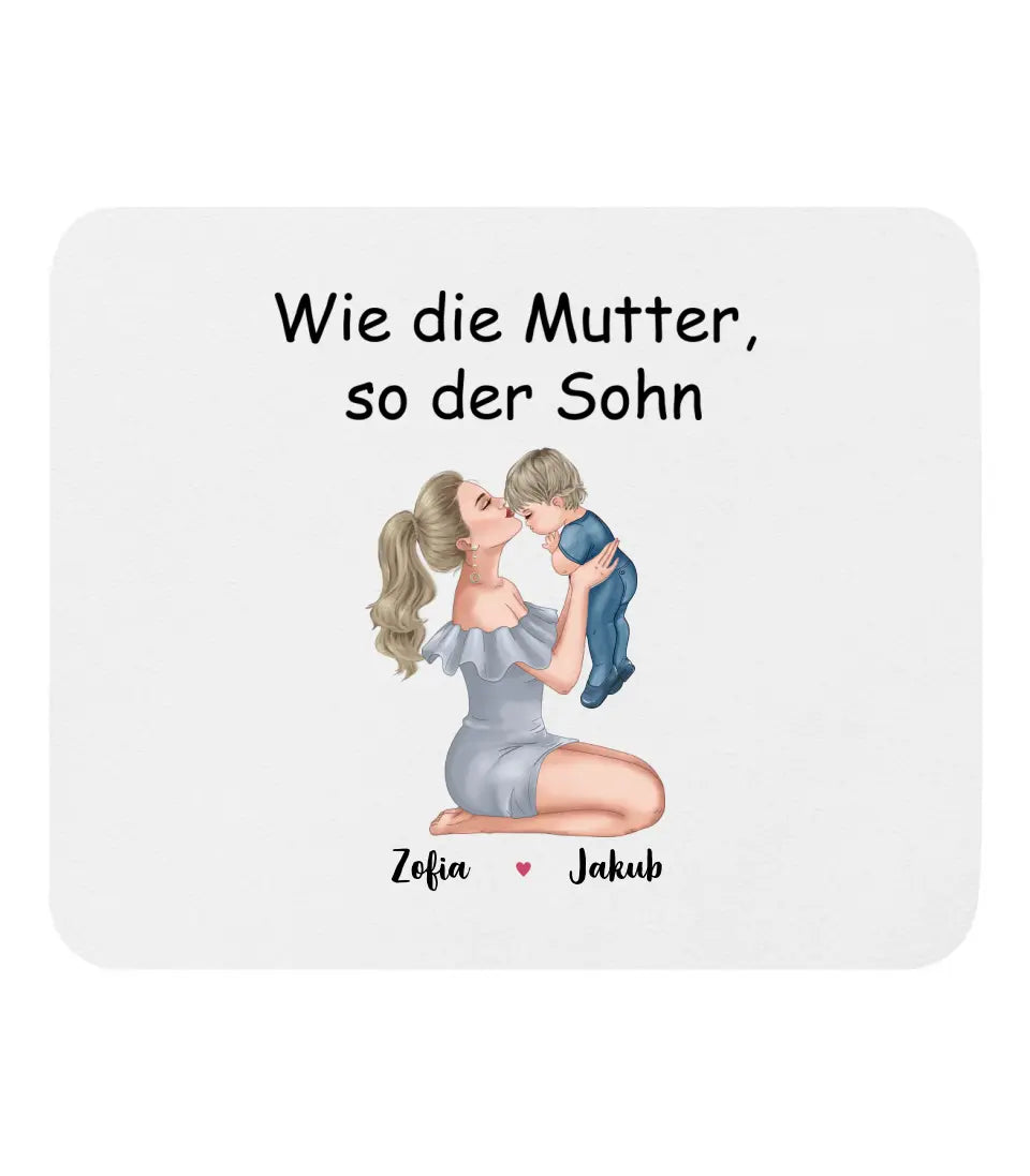 Wie die Mutter, so der Sohn