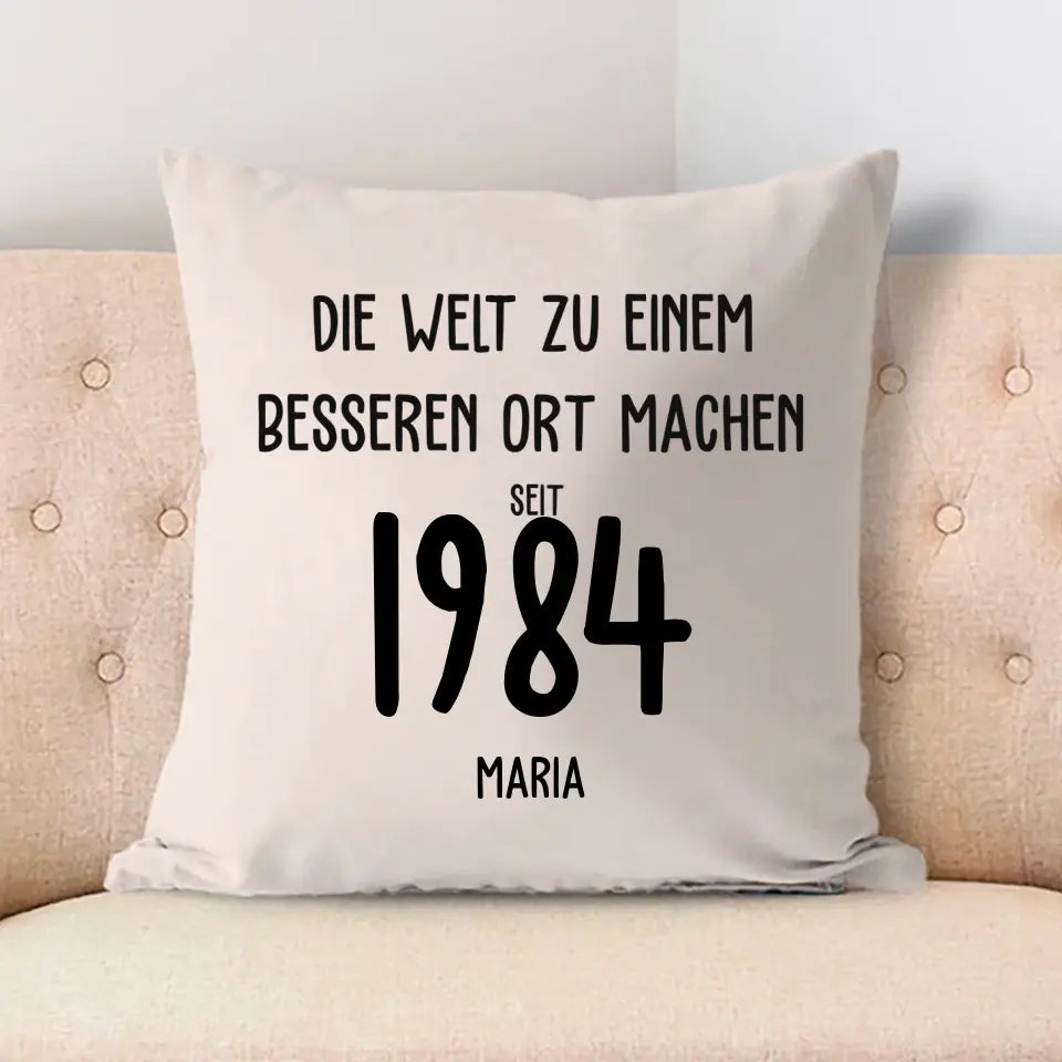 Die Welt zu einem besseren Ort machen seit 1964