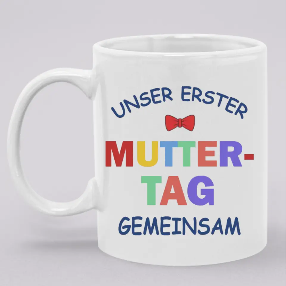 Unser erster Mutter-Tag Gemeinsam