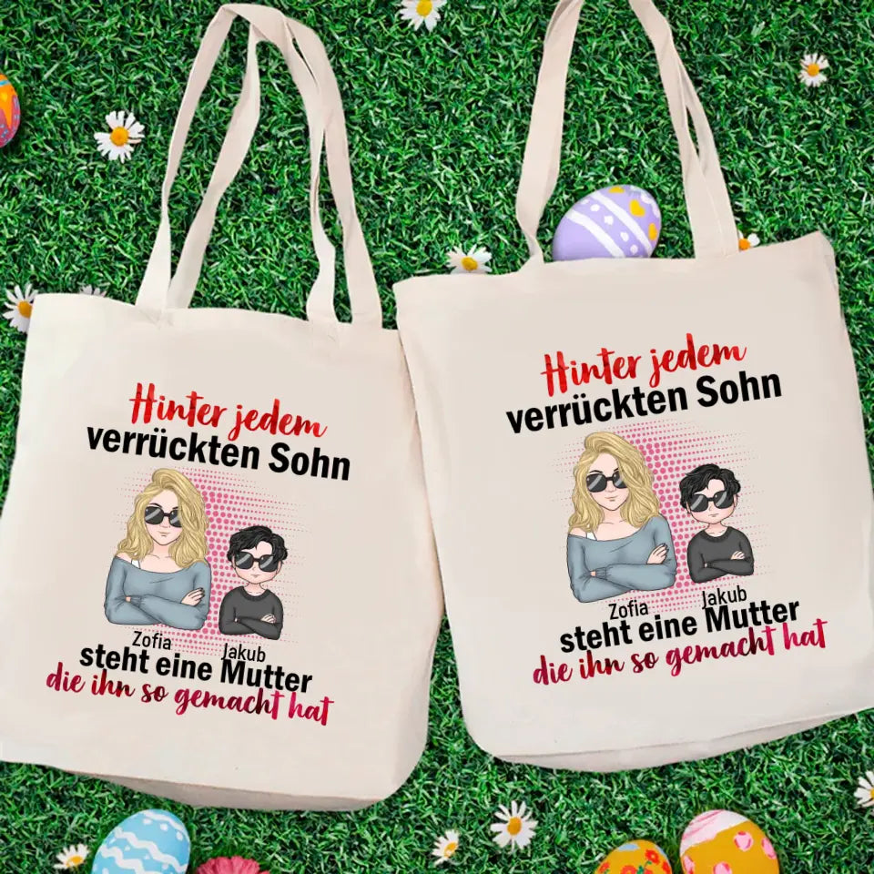 Für Mama - Hinter jedem verrückten Sohn