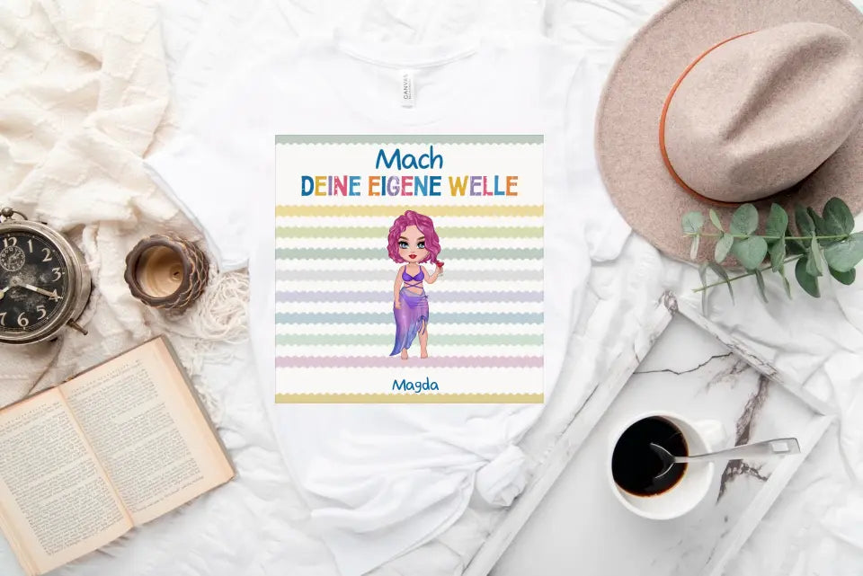 T-Shirt - Mach Deine Eigene Welle