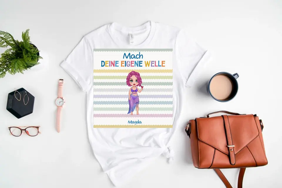 T-Shirt - Mach Deine Eigene Welle