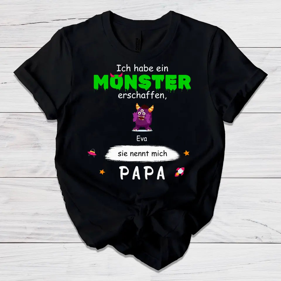 Ich habe ein Monster erschaffen sie nennt mich Papa