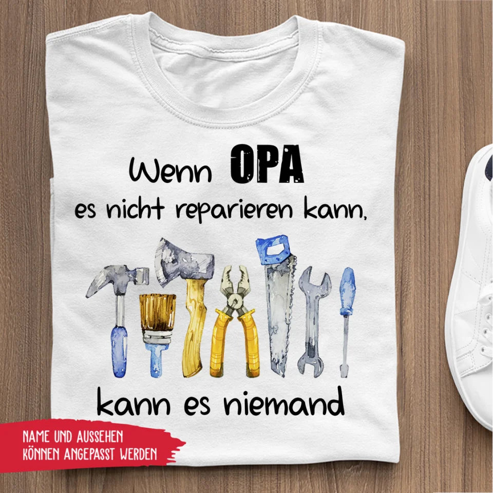 Wenn Opa es nicht reparieren kann kann es niemand