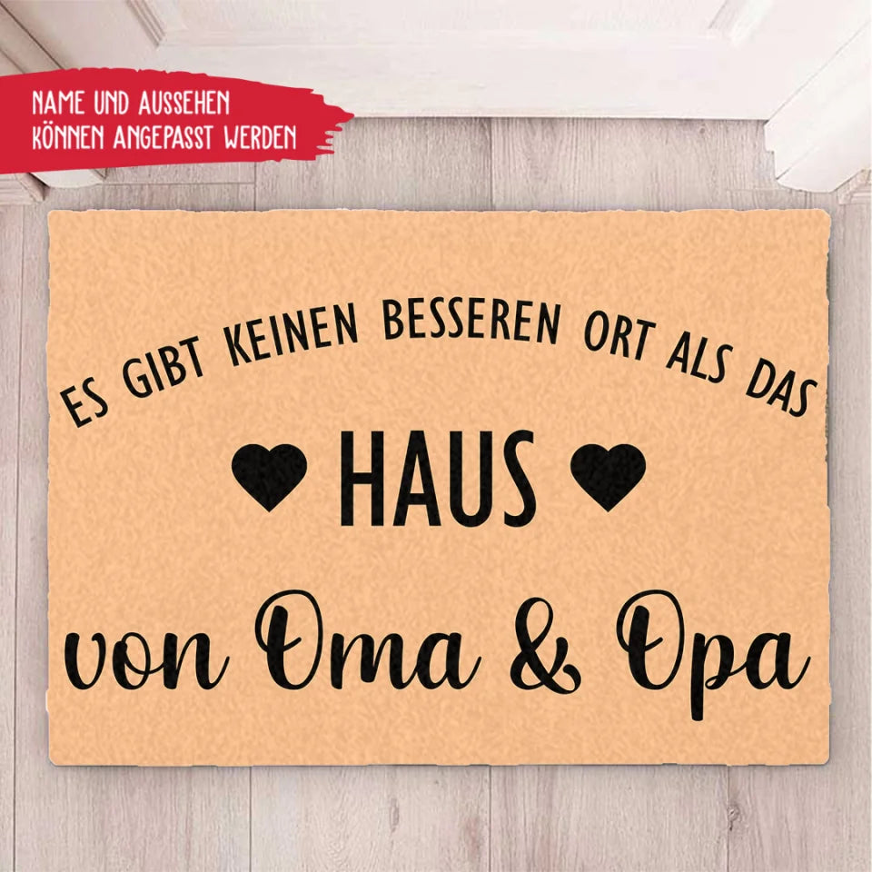 Es gibt keinen besseren Ort als das Haus von Oma & Opa