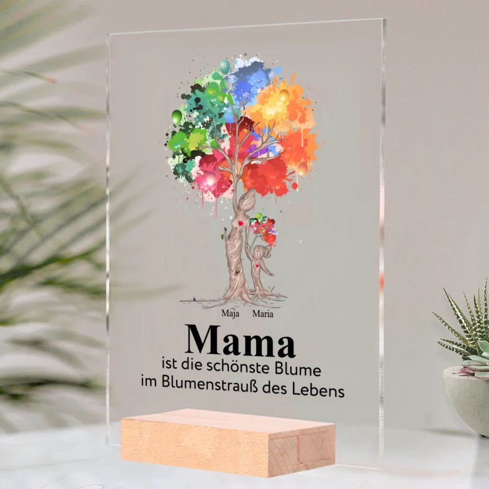 Mama ist die schönste Blume im Blumenstrauß des Lebens